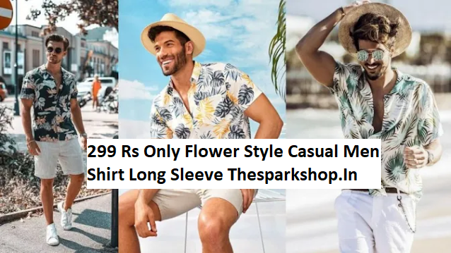 299 Rs Only Flower Style Casual Men Shirt Long Sleeve Thesparkshop.In